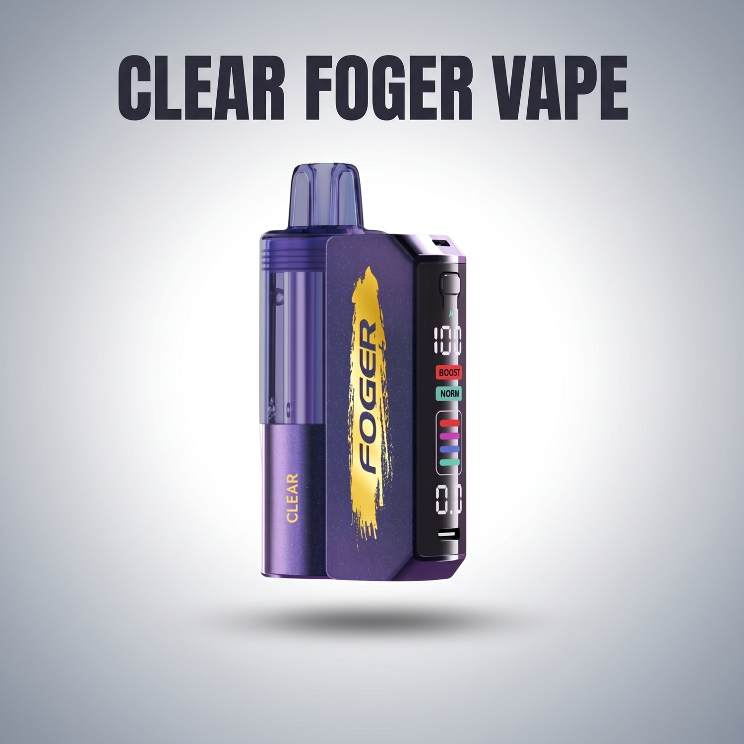 Clear Foger Vape