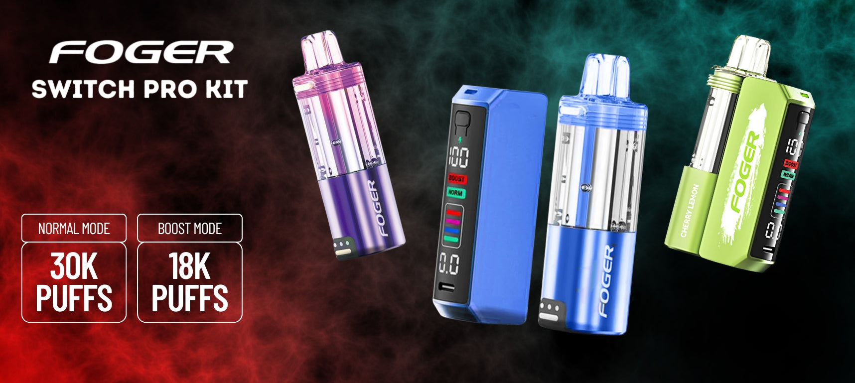 Foger Switch Pro Vape Kit