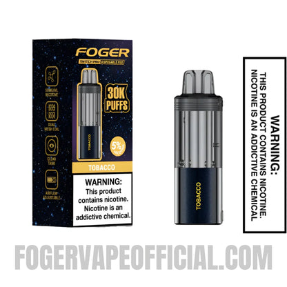 Tobacco Foger Switch Pro 30K Disposable Pod